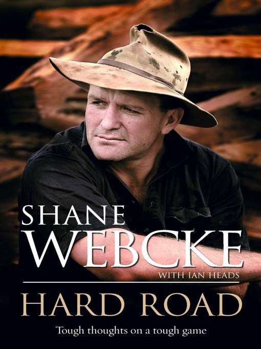 Title details for Hard Road by Shane Webcke - Wait list